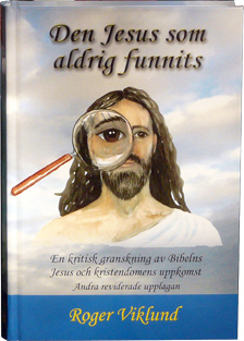 Den Jesus som aldrig funnits